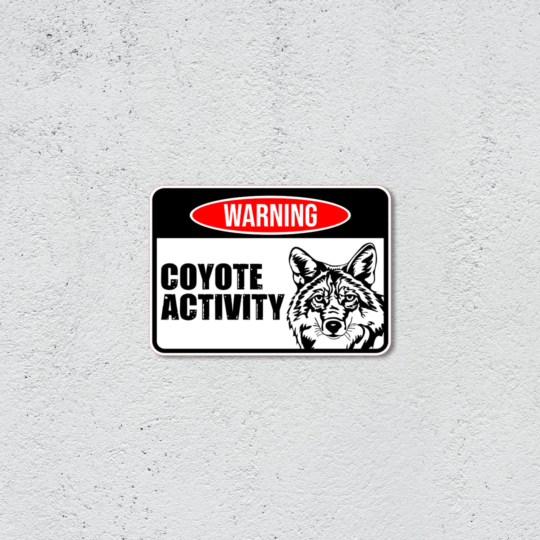 Classic Framed Paws Plus, Warning Coyote Activity Wall or Door Sign | Novelty Funny Warning Signs