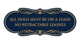 Designer Paws, All Dogs Must Be On A Leash No Retractable Leashes Wall or Door Sign