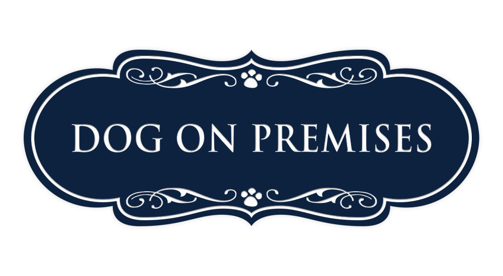 Designer Paws, Dog On Premises Wall or Door Sign