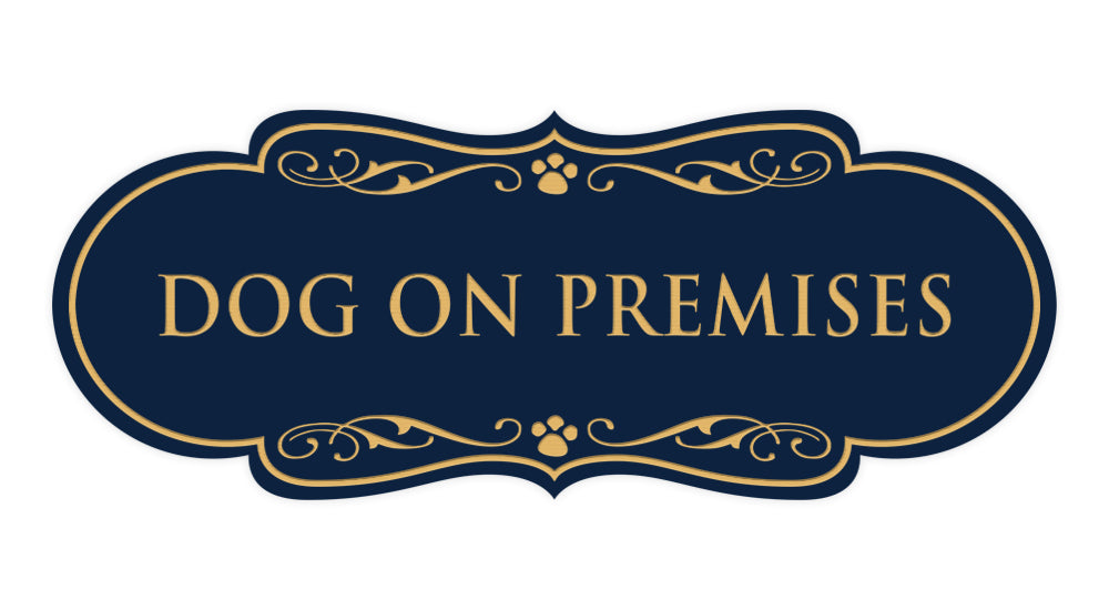 Designer Paws, Dog On Premises Wall or Door Sign
