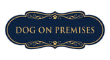 Designer Paws, Dog On Premises Wall or Door Sign