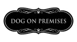 Designer Paws, Dog On Premises Wall or Door Sign