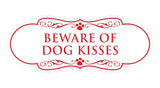 Designer Paws, Beware of Dog Kisses Wall or Door Sign