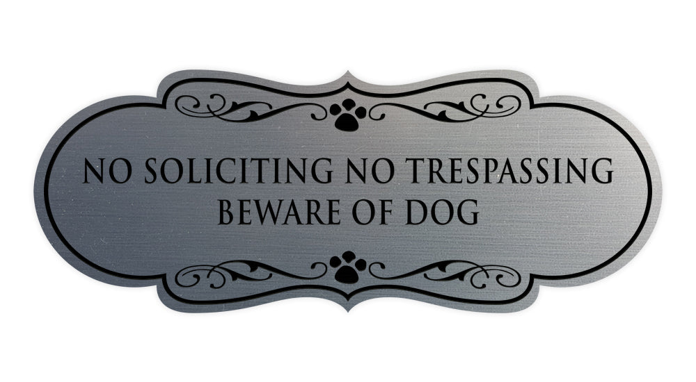 Designer Paws, No Soliciting No Trespassing Beware of Dog Wall or Door Sign