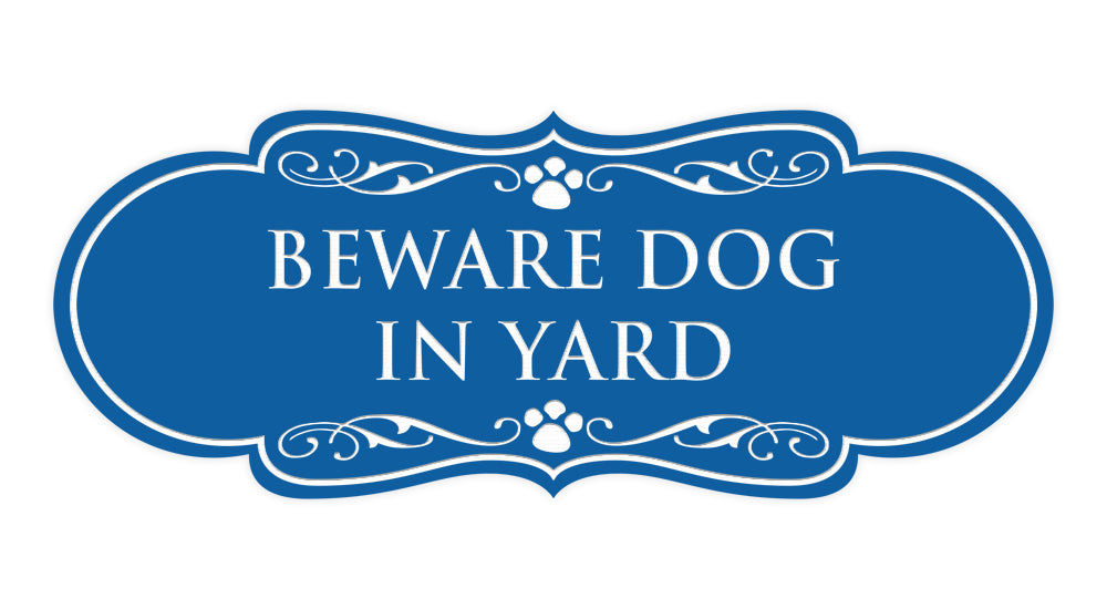 Designer Paws, Beware Dog in Yard Wall or Door Sign