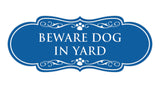 Designer Paws, Beware Dog in Yard Wall or Door Sign