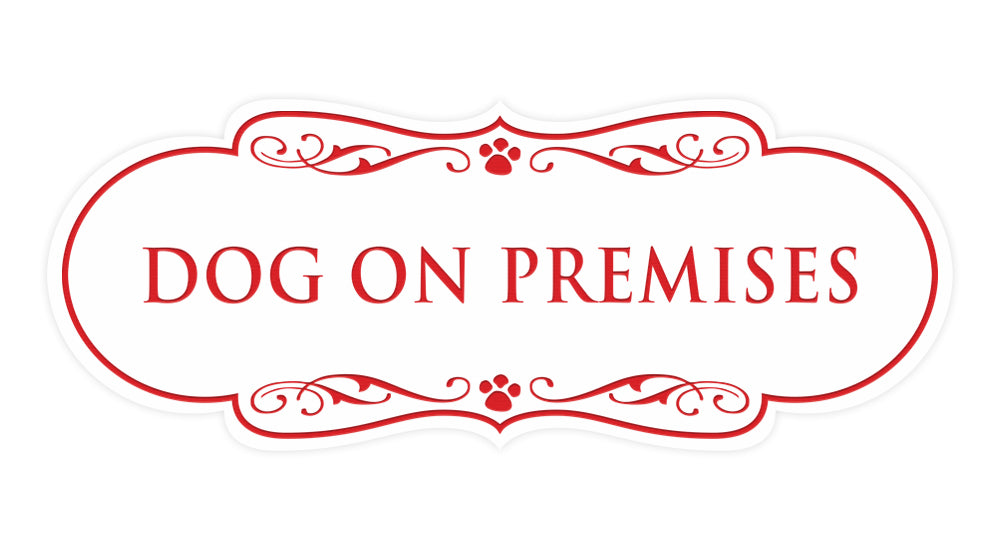Designer Paws, Dog On Premises Wall or Door Sign
