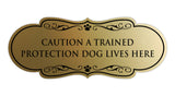 Designer Paws, Caution a Trained Protection Dog Lives Here Wall or Door Sign
