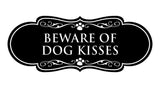 Designer Paws, Beware of Dog Kisses Wall or Door Sign
