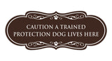 Designer Paws, Caution a Trained Protection Dog Lives Here Wall or Door Sign