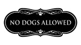 Designer Paws, No Dogs Allowed Wall or Door Sign