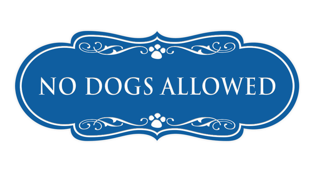 Designer Paws, No Dogs Allowed Wall or Door Sign
