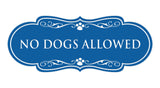 Designer Paws, No Dogs Allowed Wall or Door Sign