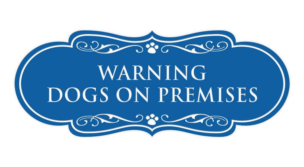 Designer Paws, Warning Dogs on Premises Wall or Door Sign