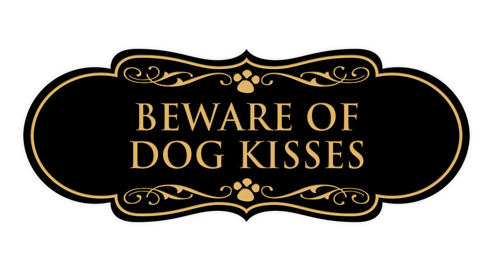 Designer Paws, Beware of Dog Kisses Wall or Door Sign