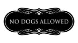 Designer Paws, No Dogs Allowed Wall or Door Sign