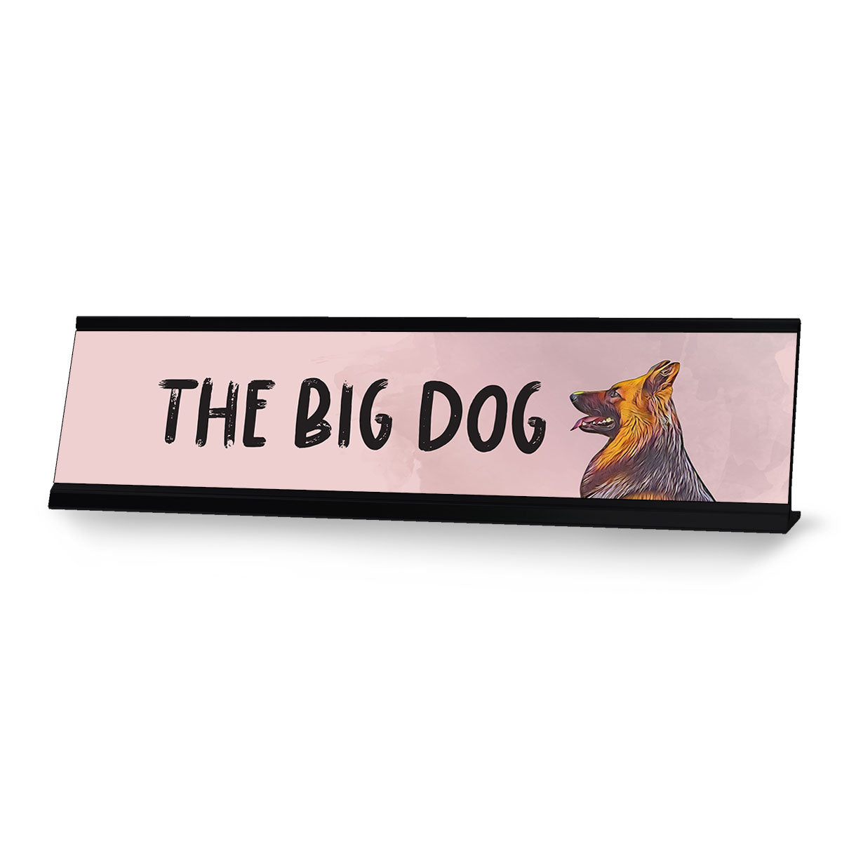 The Big Dog, GSP Designer Desk Sign Nameplate (2 x 8")