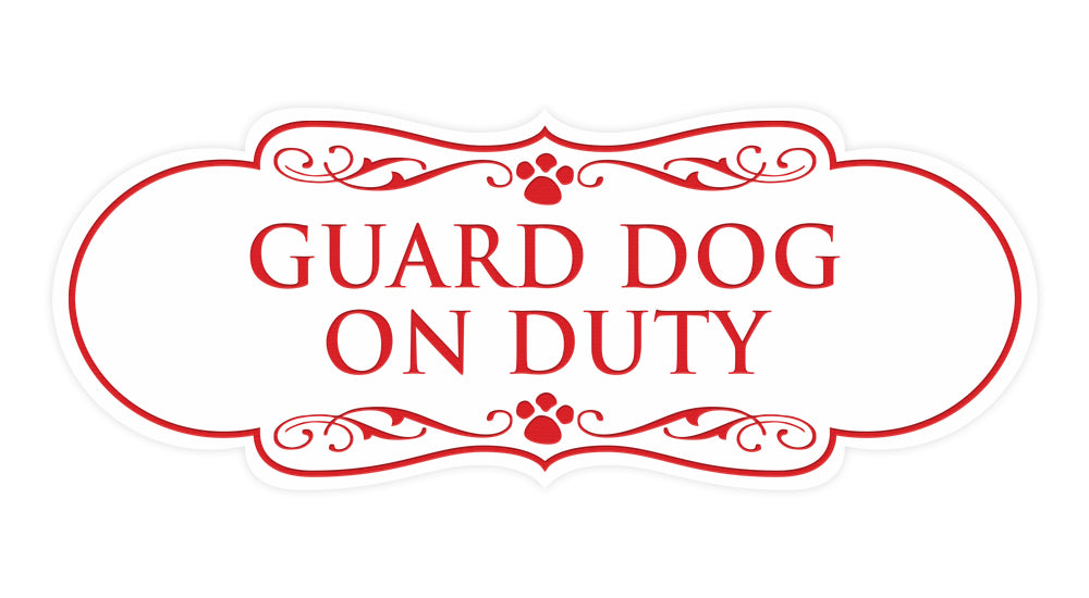 Designer Paws, Guard Dog On Duty Wall or Door Sign