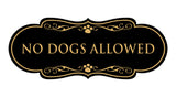 Designer Paws, No Dogs Allowed Wall or Door Sign