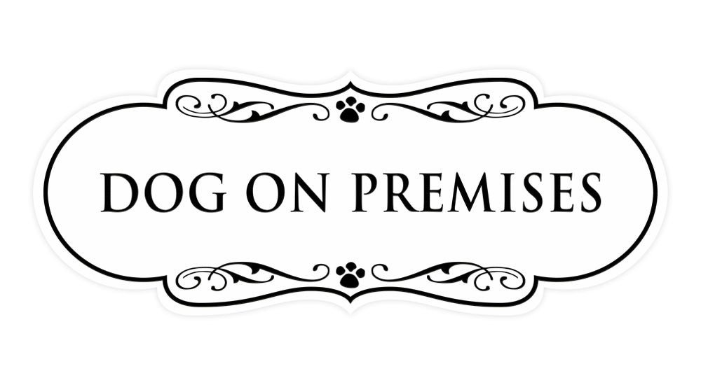 Designer Paws, Dog On Premises Wall or Door Sign