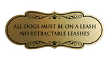 Motto Lita Designer Paws, All Dogs Must Be On A Leash No Retractable Leashes Wall or Door Sign