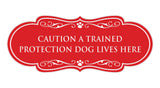Designer Paws, Caution a Trained Protection Dog Lives Here Wall or Door Sign
