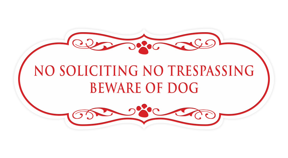 Designer Paws, No Soliciting No Trespassing Beware of Dog Wall or Door Sign