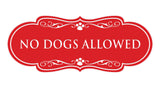 Designer Paws, No Dogs Allowed Wall or Door Sign