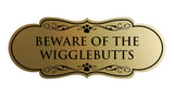 Designer Paws, Beware of the Wigglebutts Wall or Door Sign