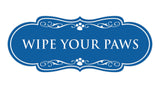 Designer Paws, Wipe Your Paws Wall or Door Sign