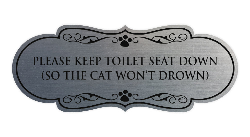 Designer Paws, Please Keep Toilet Seat Down (so the cat won't drown) Wall or Door Sign