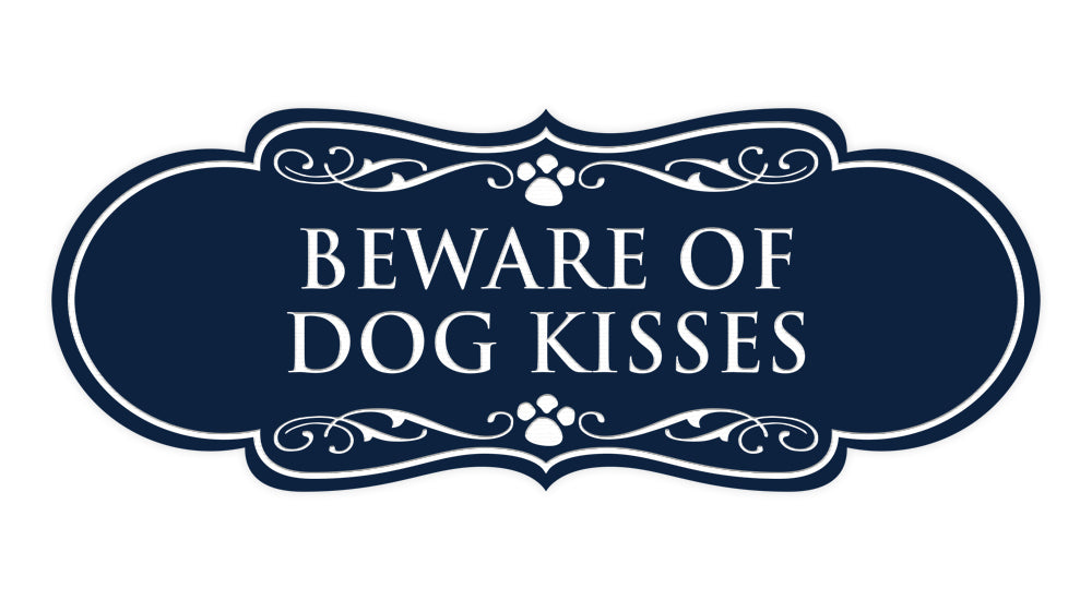 Designer Paws, Beware of Dog Kisses Wall or Door Sign