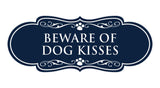 Designer Paws, Beware of Dog Kisses Wall or Door Sign