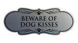 Designer Paws, Beware of Dog Kisses Wall or Door Sign