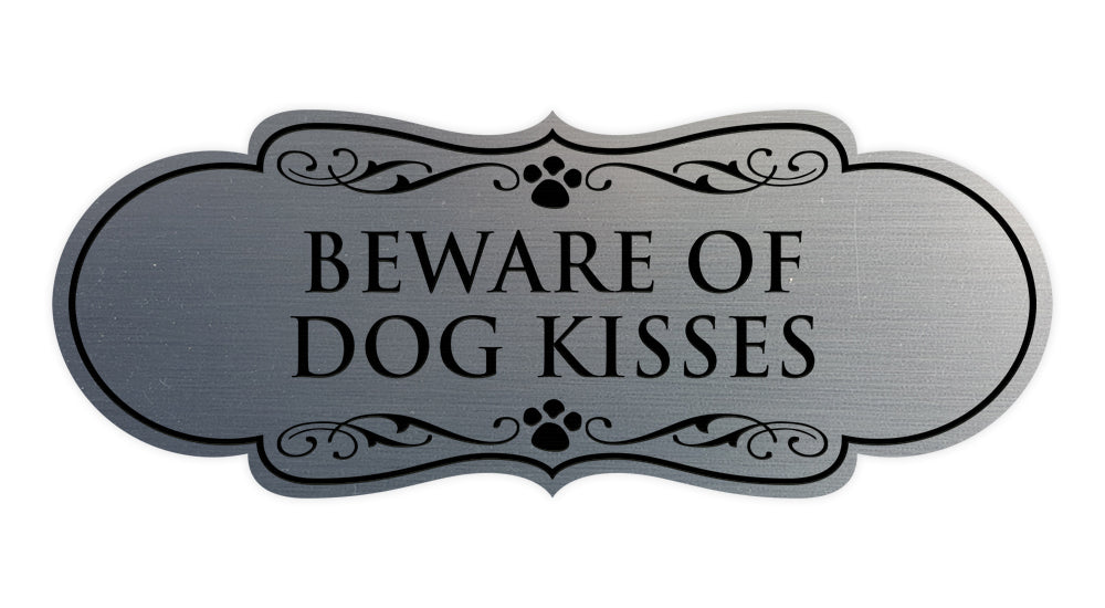 Designer Paws, Beware of Dog Kisses Wall or Door Sign