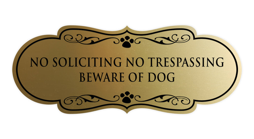 Designer Paws, No Soliciting No Trespassing Beware of Dog Wall or Door Sign