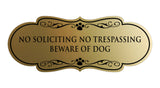 Designer Paws, No Soliciting No Trespassing Beware of Dog Wall or Door Sign