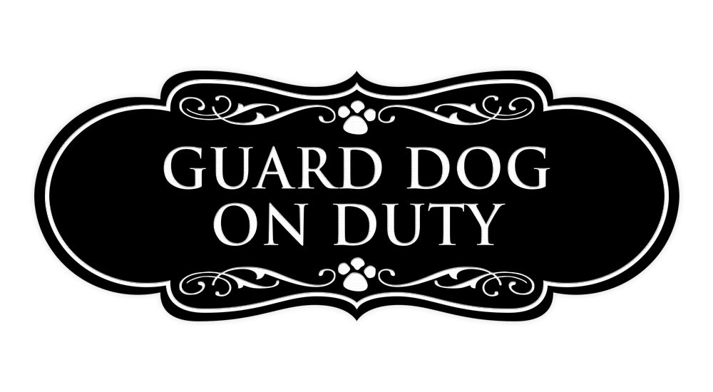 Designer Paws, Guard Dog On Duty Wall or Door Sign