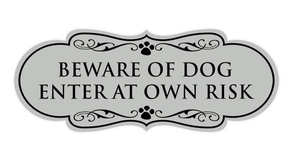 Designer Paws, Beware of Dog Enter at Own Risk Wall or Door Sign