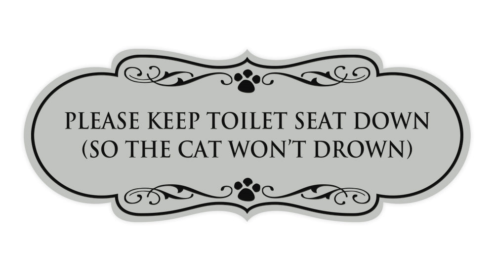 Designer Paws, Please Keep Toilet Seat Down (so the cat won't drown) Wall or Door Sign