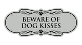 Designer Paws, Beware of Dog Kisses Wall or Door Sign