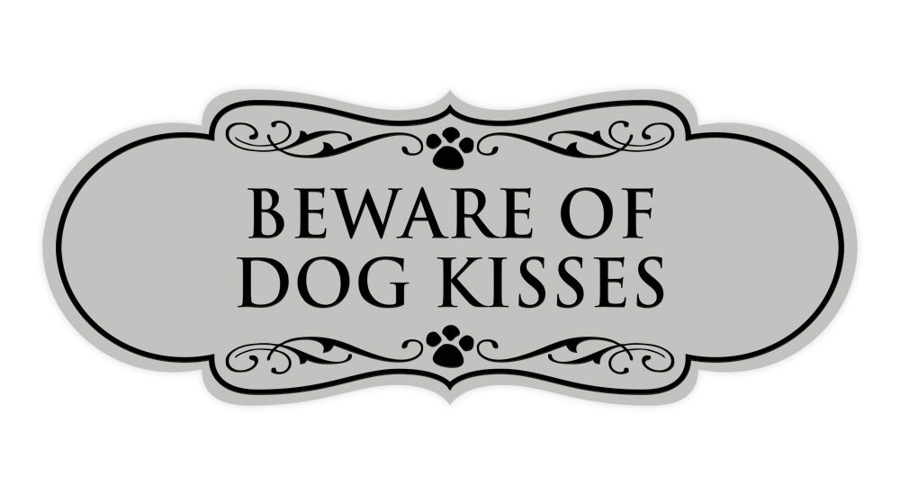 Designer Paws, Beware of Dog Kisses Wall or Door Sign