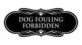 Designer Paws, Dog Fouling Forbidden Wall or Door Sign