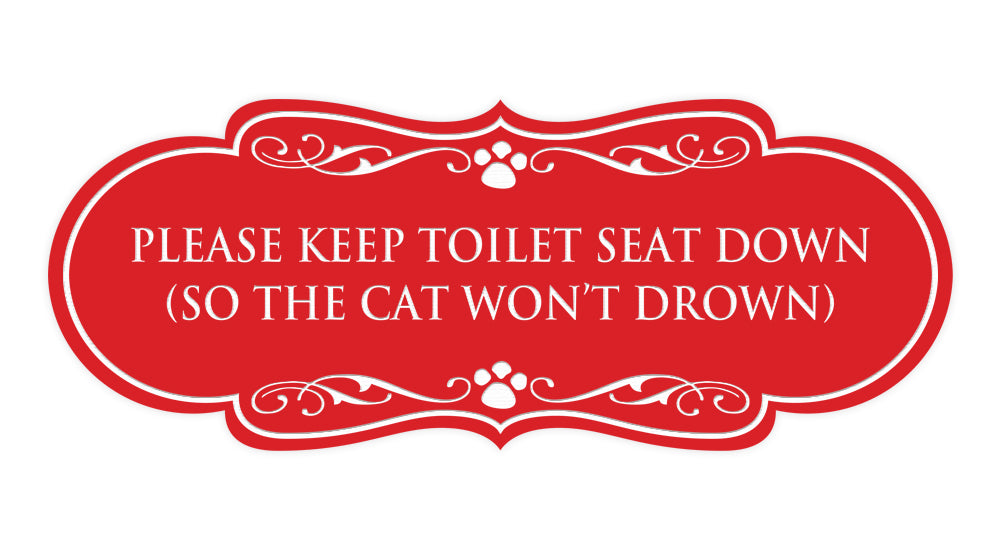 Designer Paws, Please Keep Toilet Seat Down (so the cat won't drown) Wall or Door Sign