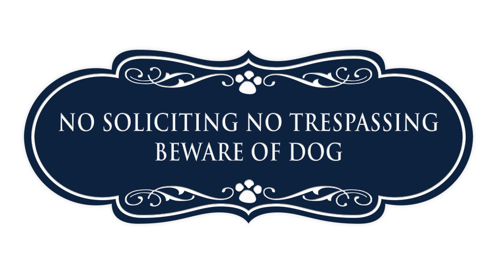 Designer Paws, No Soliciting No Trespassing Beware of Dog Wall or Door Sign