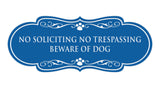 Designer Paws, No Soliciting No Trespassing Beware of Dog Wall or Door Sign
