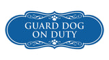 Designer Paws, Guard Dog On Duty Wall or Door Sign