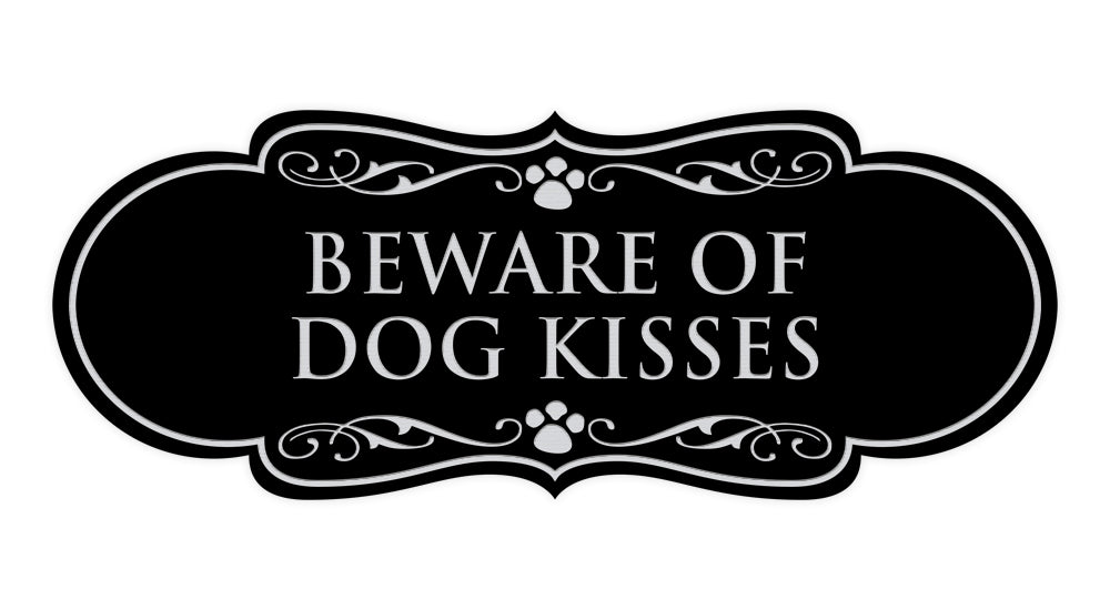 Designer Paws, Beware of Dog Kisses Wall or Door Sign