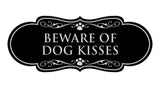 Designer Paws, Beware of Dog Kisses Wall or Door Sign