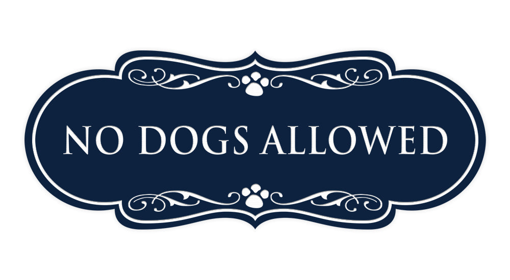 Designer Paws, No Dogs Allowed Wall or Door Sign